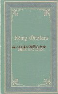 アンティーク洋書★ 悲劇　 König Ottokars Glück und Ende　オタカル２世