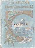 アンティーク洋書★ 　シャビーな古い本　忘れな草の小さな古書　カラーイラスト有り　クリスチャン関連