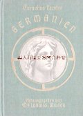 アンティーク　洋書★ゲルマン人　歴史　文化　資料　コルネリウス・タキトゥスのGermanien ドイツ語編集版