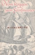 画像多数　アートな古本 洋書★　帆船本　独語　　10世紀にわたる北ヨーロッパの航海　と　船の本
