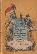 アンティーク洋書★エンボス　王冠柄の古書　　　美装丁本　　歴史小説　VI　ジェローム・ボナパルト　