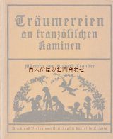 アンティーク洋書★Träumereien an französischen Kaminen　歴史的おとぎ話集　童話　　　ドイツ語　　シルエットのイラストページが素敵な古書　