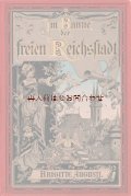 アンティーク★美イラスト　挿絵の素敵な物語　15世紀 帝国自由都市　文化史的物語