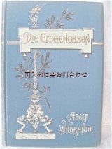 画像: アンティーク洋書 ☆　　マーブルカットの素敵な青い古書　Die Eidgenossen