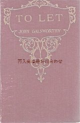 画像: お手頃★アンティーク洋書★ 　イギリス文学　To Let　ジョン・ゴールズワージー