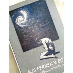 画像: アンティーク洋書☆ 大型古書  　1909年　宇宙　星　天文　星図　　遠い世界から　イラスト多数　