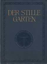 画像: アンティーク洋書★ Der stille Garten 1908 静寂のアート集　19世紀ドイツ画家　イラスト　木版画　絵画　風景画　100選