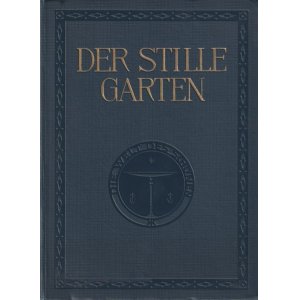 画像: アンティーク洋書★ Der stille Garten 1908 静寂のアート集　19世紀ドイツ画家　イラスト　木版画　絵画　風景画　100選